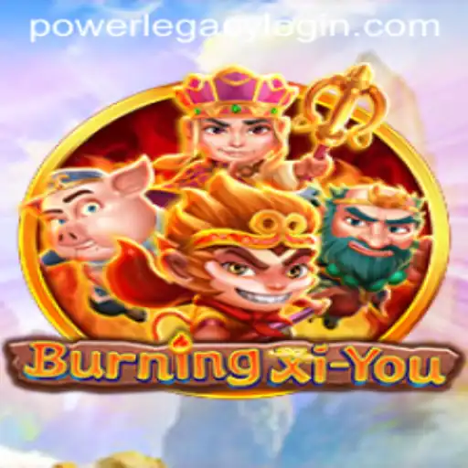 Exploring the Excitement of BurningXiYou in Power Legacy Casino
