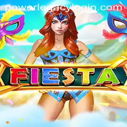 Fiesta: An Exciting Journey in Power Legacy Casino