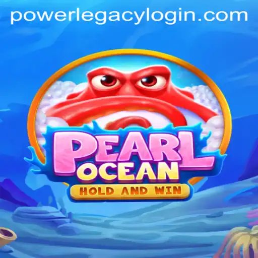 Discover the Enchanting World of PearlOcean: A Dive into the Game of Power Legacy Casino
