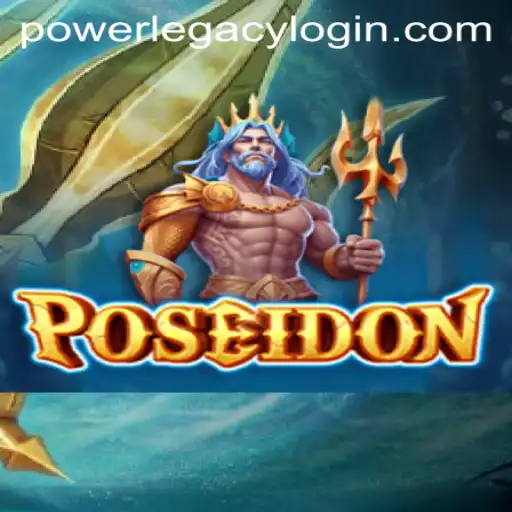 Discover the Allure of Poseidon at Power Legacy Casino