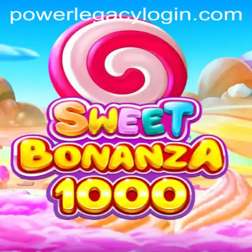 SweetBonanza1000: A Fresh Spin at Power Legacy Casino