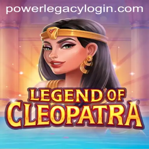 Discover the Enigmatic Adventure of LegendOfCleopatra at Power Legacy Casino