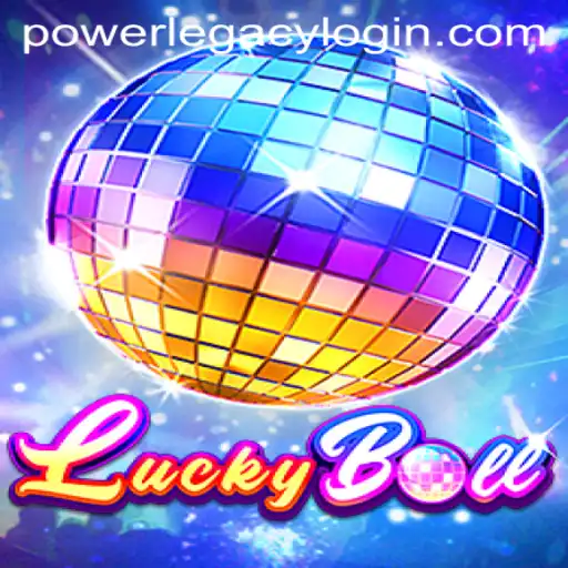 Discover the Thrill of LuckyBall at Power Legacy Casino