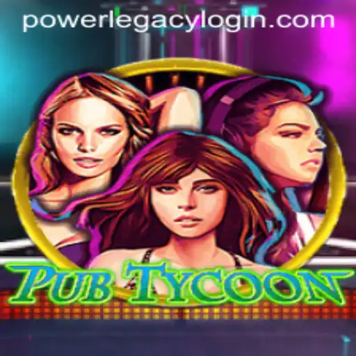 Exploring the Fascinating World of PubTycoon and Power Legacy Casino